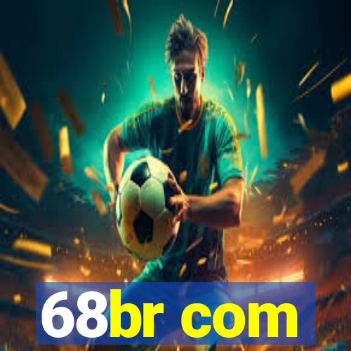 68br com
